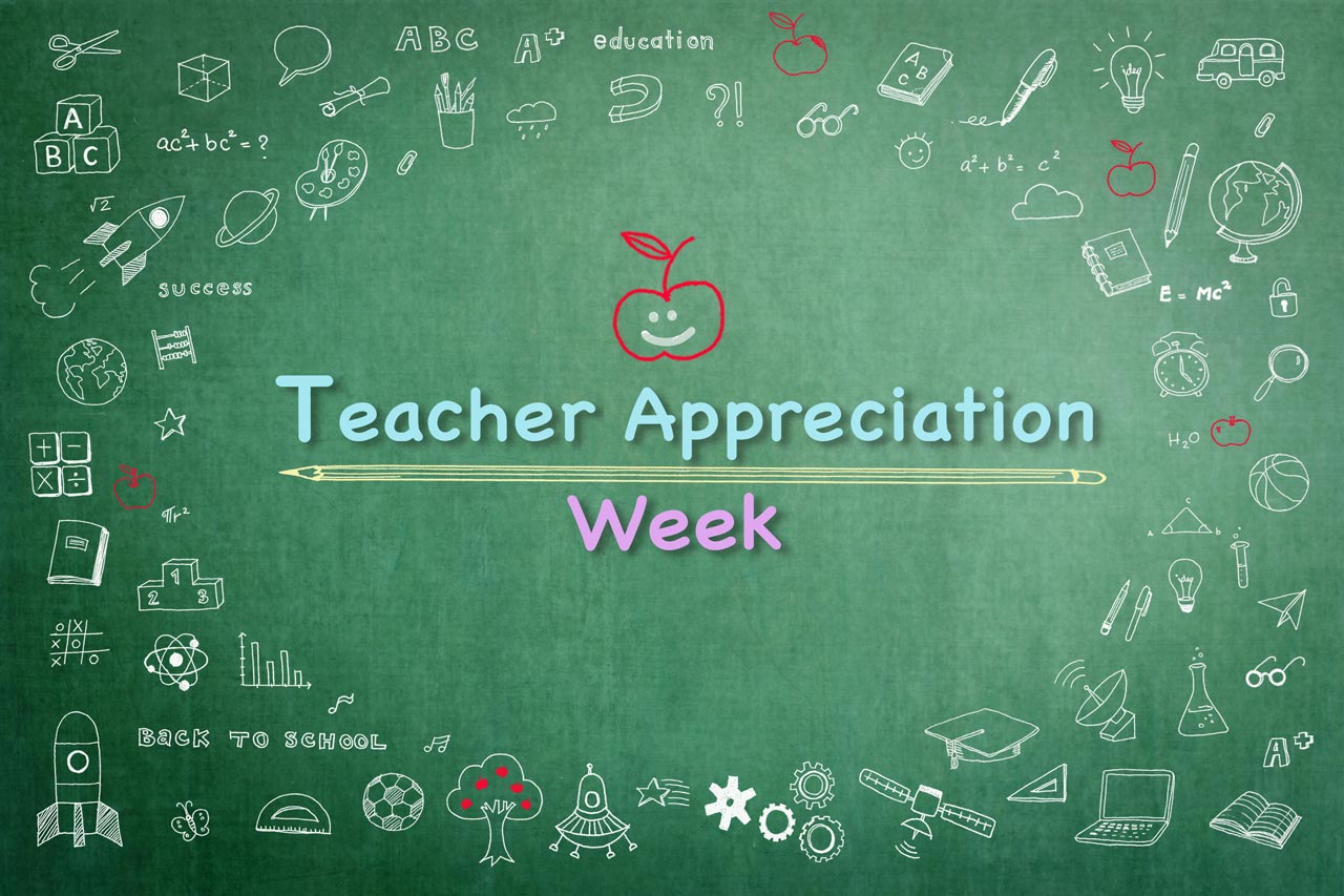 Teacher Appreciation Week - #Thankateacher